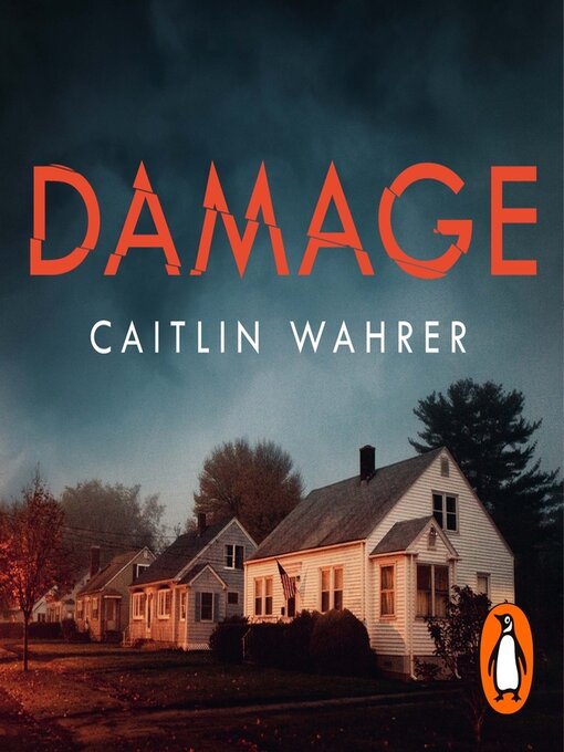 Title details for Damage by Caitlin Wahrer - Available